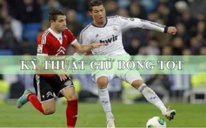 Bí Quyết Làm Chủ Kỹ Thuật Khống Chế Bóng Chuyên Nghiệp Đẳng Cấp